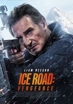 Watch Ice Road: Vengeance M4ufreemovies