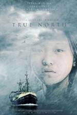 Watch True North M4ufreemovies