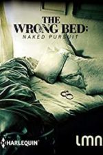 Watch The Wrong Bed: Naked Pursuit M4ufreemovies