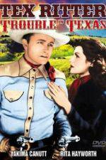 Watch Trouble in Texas M4ufreemovies