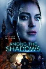 Watch Among the Shadows M4ufreemovies