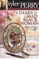 Watch Diary of a Mad Black Woman The Play M4ufreemovies