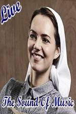 Watch The Sound of Music Live M4ufreemovies