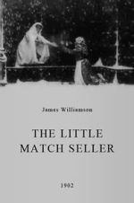 Watch The Little Match Seller (Short 1902) M4ufreemovies