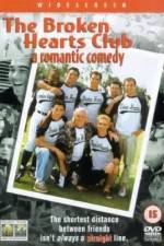 Watch The Broken Hearts Club: A Romantic Comedy M4ufreemovies