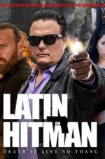 Watch Latin Hitman M4ufreemovies