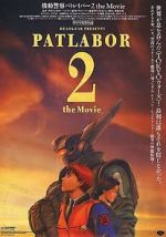 Watch Patlabor 2: The Movie M4ufreemovies