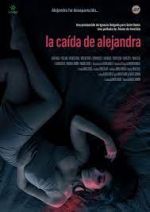 Watch La caída de Alejandra M4ufreemovies
