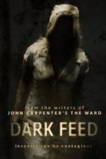 Watch Dark Feed M4ufreemovies
