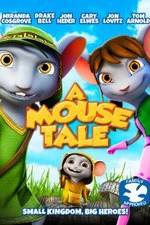 Watch A Mouse Tale M4ufreemovies