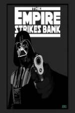 Watch The Empire Strikes Bank M4ufreemovies