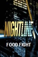 Watch Primetime Nightline Food Fight M4ufreemovies