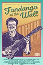 Watch Fandango at the Wall M4ufreemovies