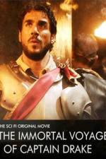 Watch The Immortal Voyage of Captain Drake M4ufreemovies