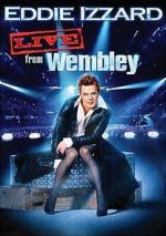 Watch Eddie Izzard: Live from Wembley M4ufreemovies