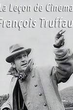 Watch La leçon de cinéma: François Truffaut M4ufreemovies