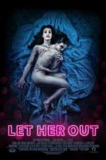 Watch Let Her Out M4ufreemovies