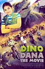 Watch Dino Dana: The Movie M4ufreemovies