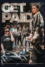 Watch Get Paid M4ufreemovies