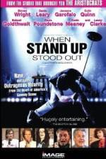 Watch When Stand Up Stood Out M4ufreemovies