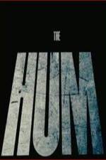 Watch The Hum M4ufreemovies