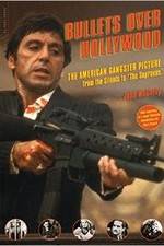 Watch Bullets Over Hollywood M4ufreemovies