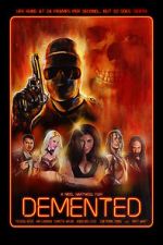 Watch The Demented M4ufreemovies