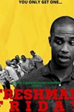 Watch Freshman Friday M4ufreemovies