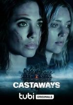 Watch Castaways M4ufreemovies