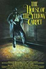 Watch The House of the Yellow Carpet M4ufreemovies