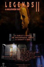 Watch Legends 2 A Halloween Tale M4ufreemovies