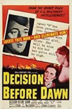 Watch Decision Before Dawn M4ufreemovies