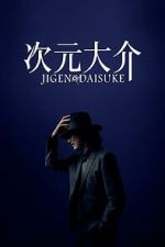 Watch Jigen Daisuke M4ufreemovies