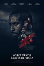 Watch What Death Leaves Behind M4ufreemovies