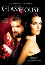 Watch Glass House: The Good Mother M4ufreemovies
