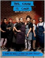 Watch Her Name Is Chef M4ufreemovies