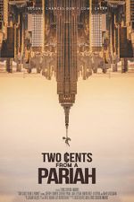 Watch Two Cents From a Pariah M4ufreemovies