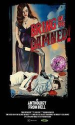 Watch Bring on the Damned! M4ufreemovies