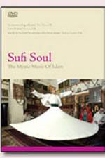 Watch Sufi Soul The Mystic Music of Islam M4ufreemovies