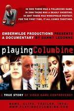 Watch Playing Columbine M4ufreemovies