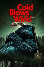 Watch Cold Blows the Wind M4ufreemovies