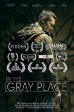 Watch In This Gray Place M4ufreemovies