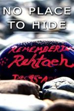 Watch No Place to Hide: The Rehtaeh Parsons Story M4ufreemovies