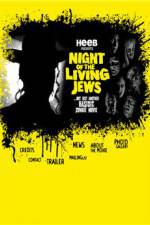 Watch Night of the Living Jews M4ufreemovies