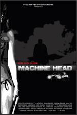 Watch Machine Head M4ufreemovies