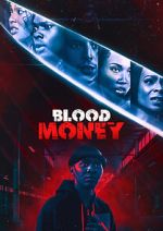 Watch Blood Money M4ufreemovies