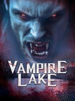 Watch Vampire Lake M4ufreemovies