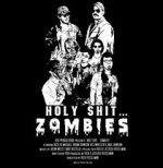 Watch Holy Shit.... Zombies! M4ufreemovies