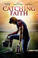 Watch Catching Faith M4ufreemovies