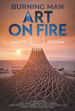 Watch Burning Man: Art on Fire M4ufreemovies